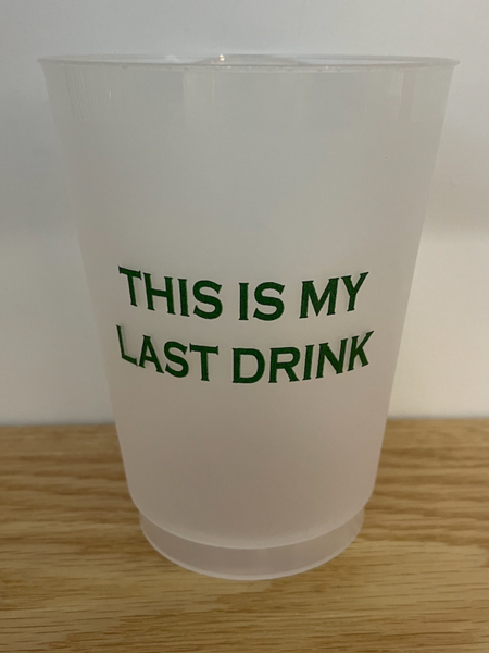 16 oz Frosted Cup - Last Drink