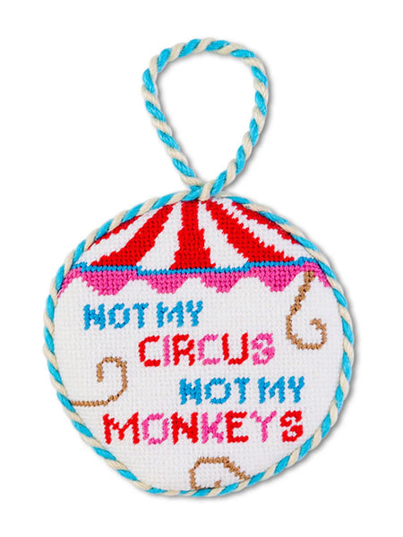 Needlepoint Ornament - Not My Circus