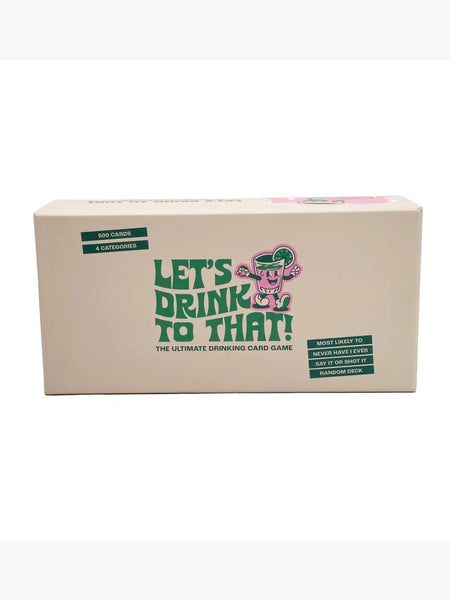 Let's Drink To That - the Original