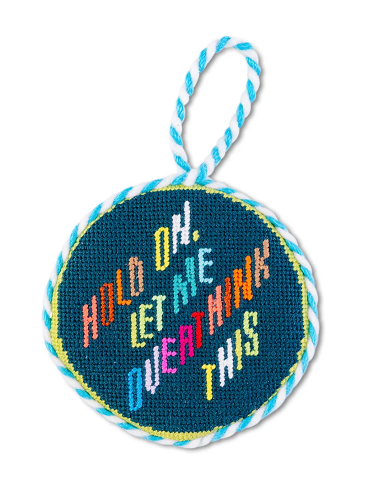 Needlepoint Ornament - Overthink